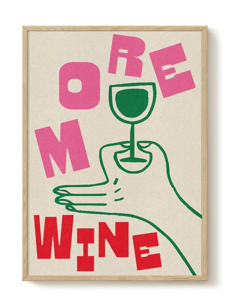 Poster More Wine